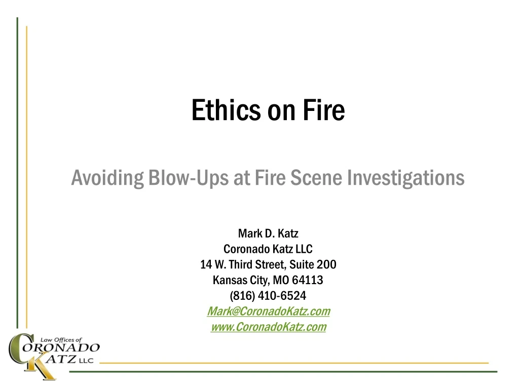 ethics on fire