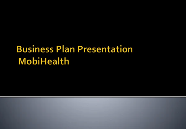 Business Plan Presentation MobiHealth