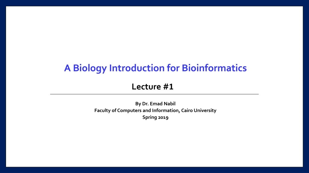 a biology introduction for bioinformatics