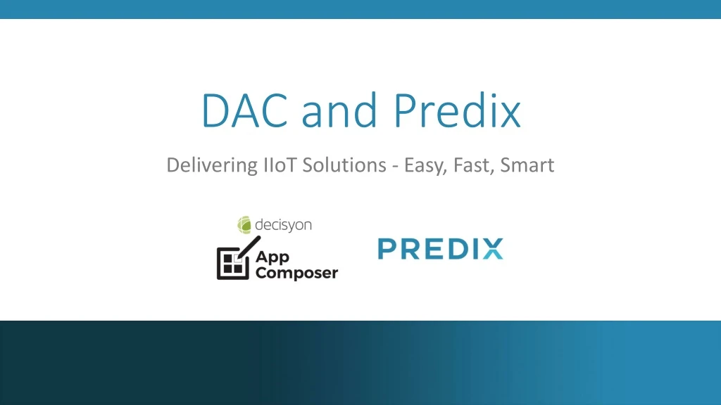 dac and predix