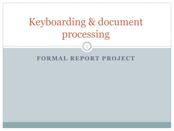 Keyboarding &amp; document processing