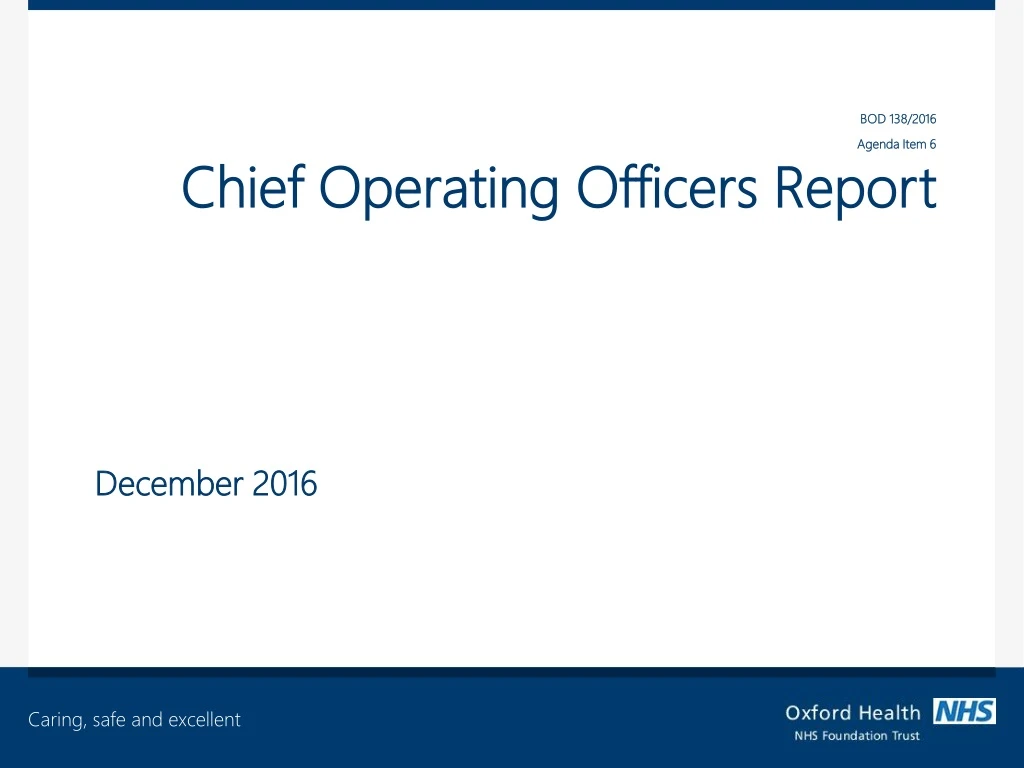 bod 138 2016 agenda item 6 chief operating officers report