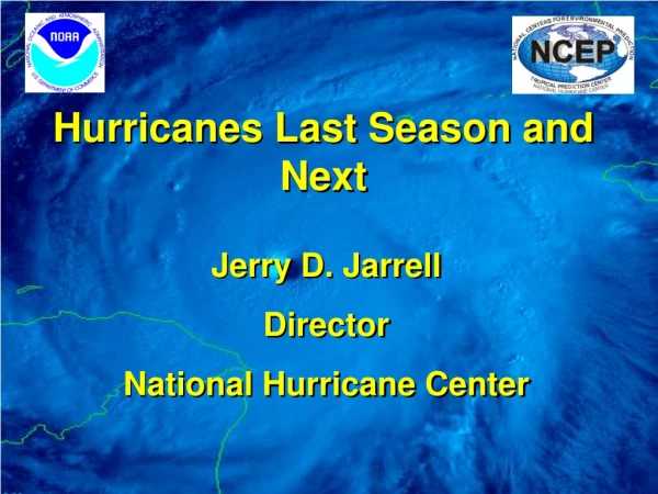 Hurricanes Last Season and Next