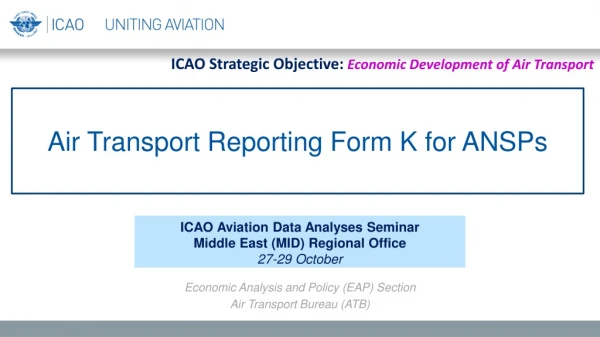 Air Transport Reporting Form K for ANSPs