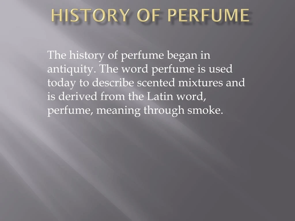 history of perfume