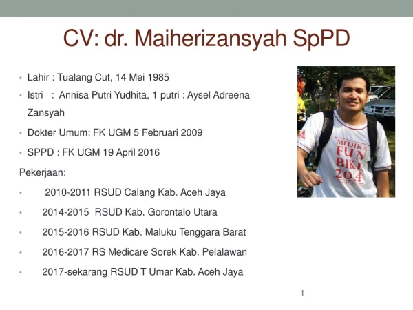 CV: dr. Maiherizansyah SpPD
