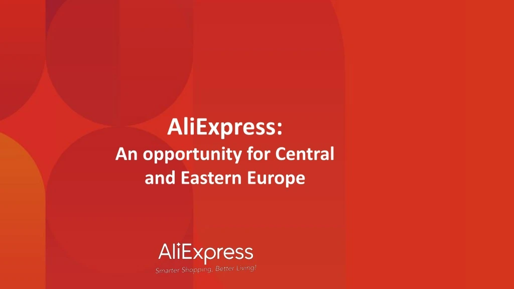 aliexpress an opportunity for central and eastern europe