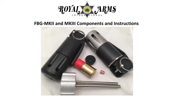 FBG-MKII and MKIII Components and Instructions