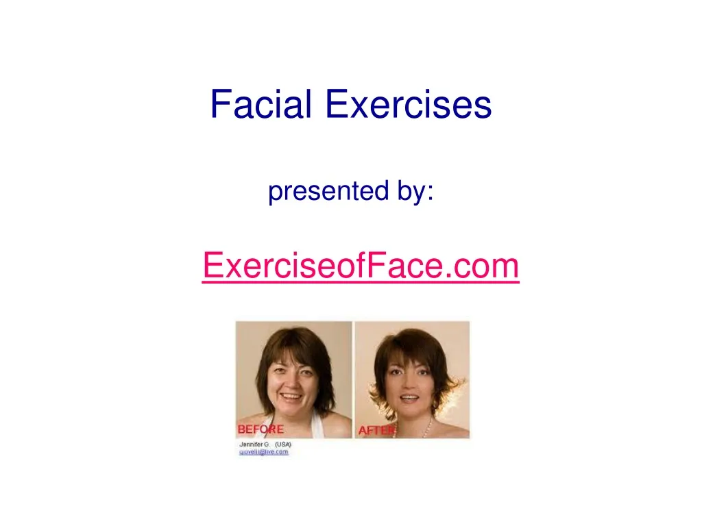 facial exercises presented by
