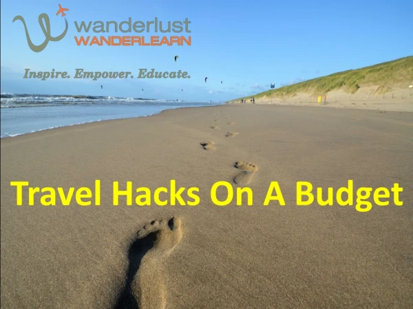 Travel Hacks On A Budget