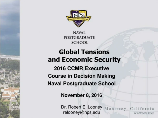 Global Tensions and Economic Security