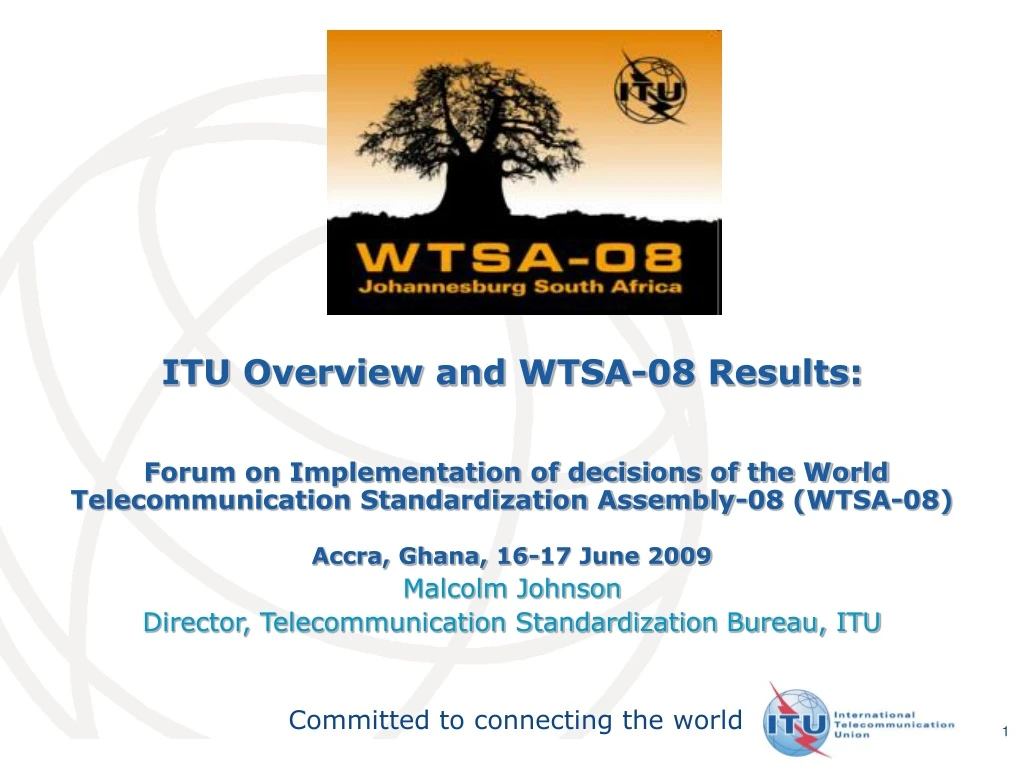 itu overview and wtsa 08 results forum