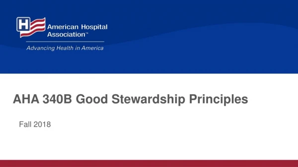 AHA 340B Good Stewardship Principles