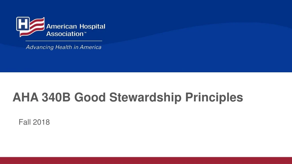 aha 340b good stewardship principles