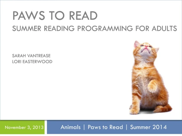 Animals | Paws to Read | Summer 2014