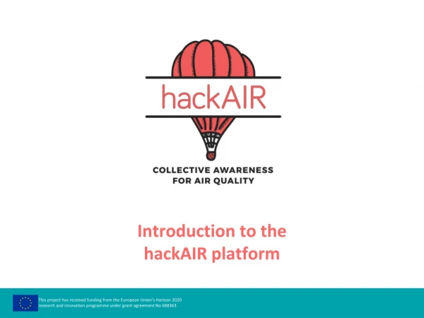 Introduction to the hackAIR platform