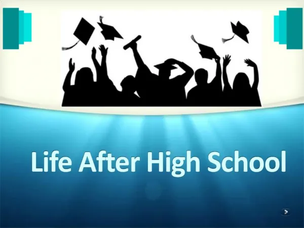 Life After High School