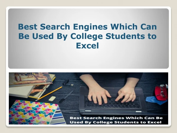 Educational Search Engines for College Students