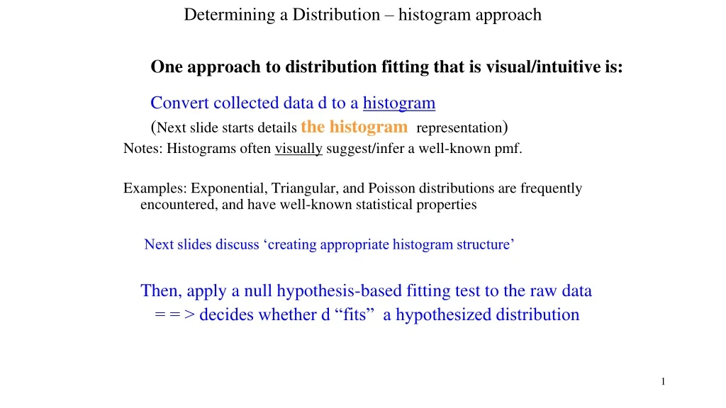 determining a distribution histogram approach