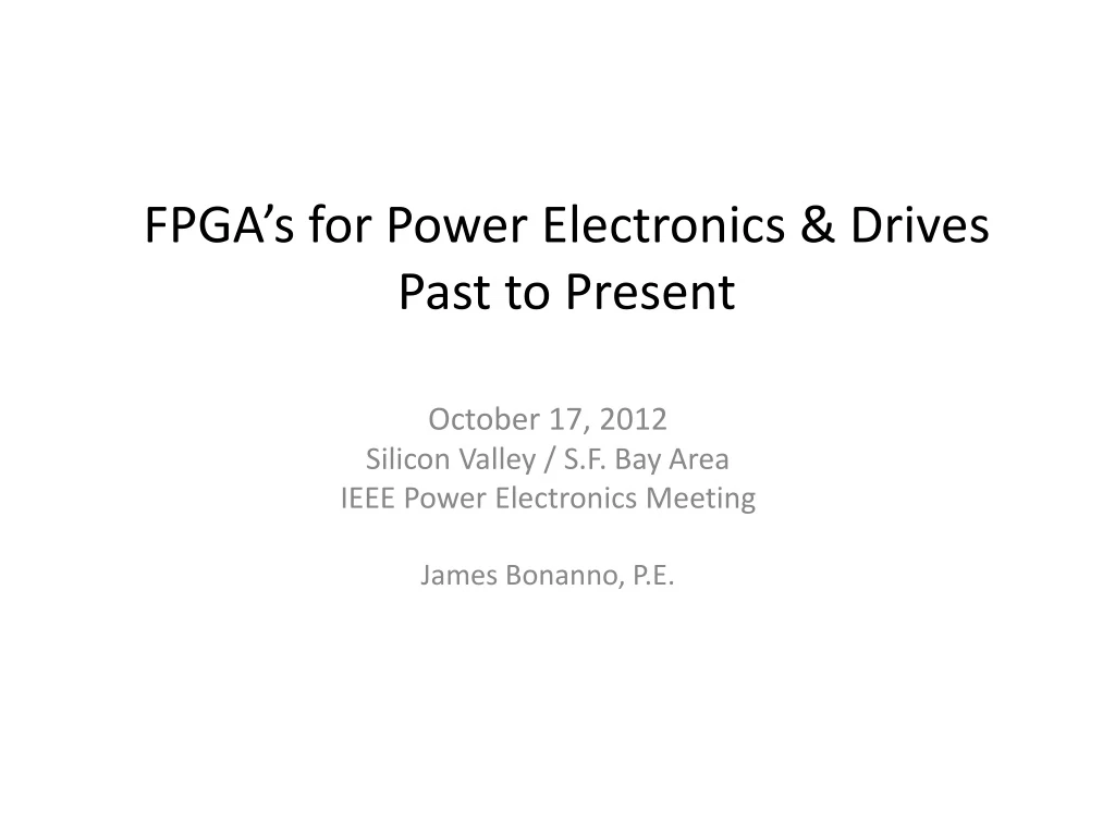 fpga s for power electronics drives past to present