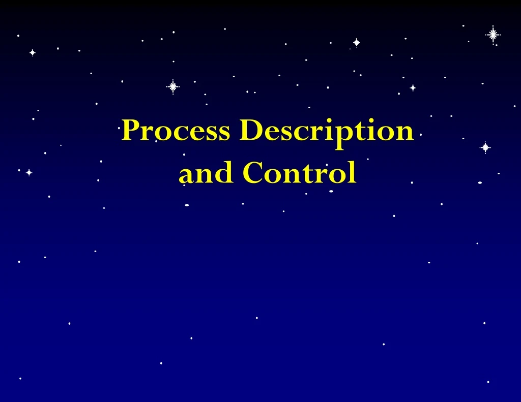 process description and control
