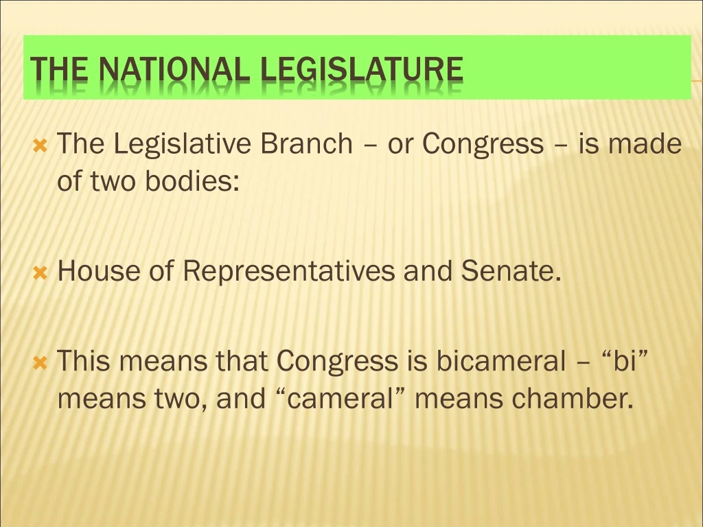 the national legislature