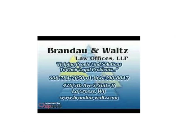 Brandau & Waltz Law Offices LLP