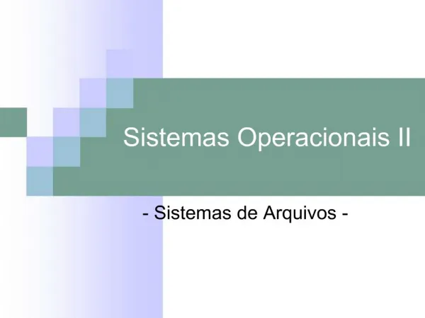 Sistemas Operacionais II