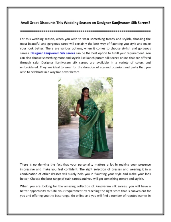 Avail Great Discounts This Wedding Season on Designer Kanjivaram Silk Sarees?