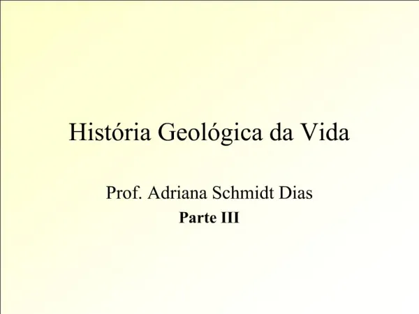 Hist ria Geol gica da Vida