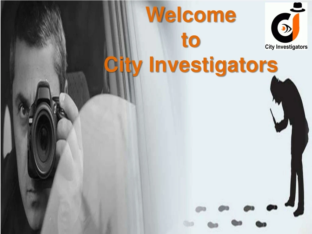 welcome to city investigators