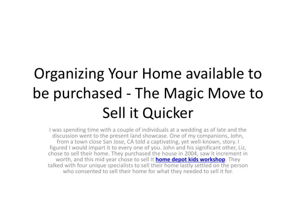Organizing Your Home available to be purchased - The Magic Move to Sell it Quicker