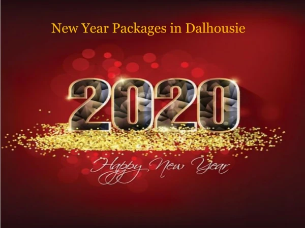 New Year Packages in Dalhousie | New Year Celebrations in Dalhousie