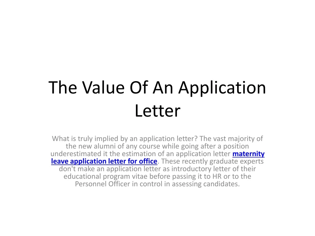 the value of an application letter