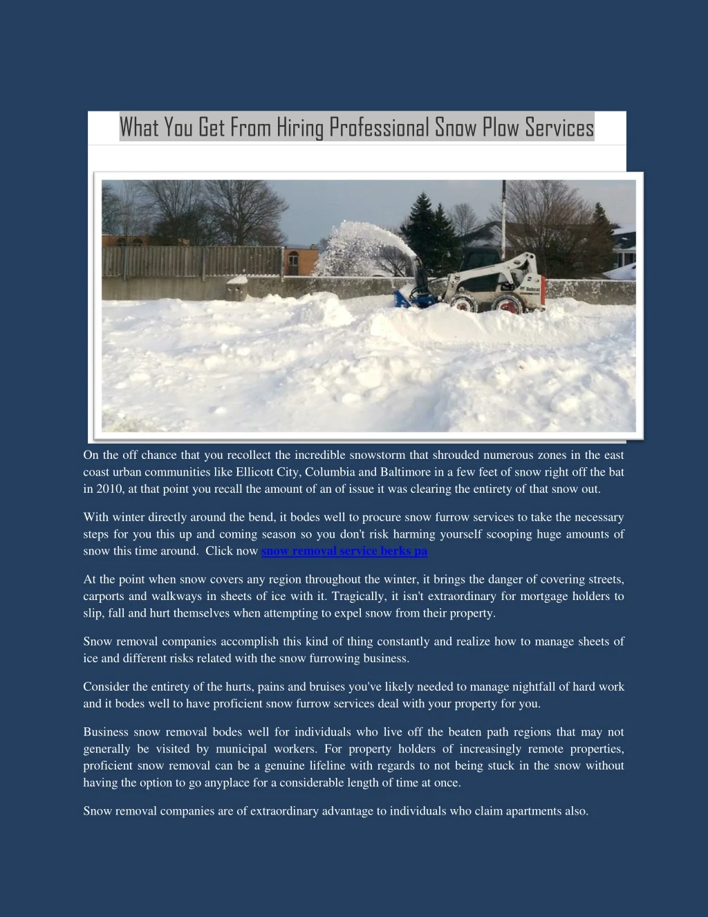 what you get from hiring professional snow plow