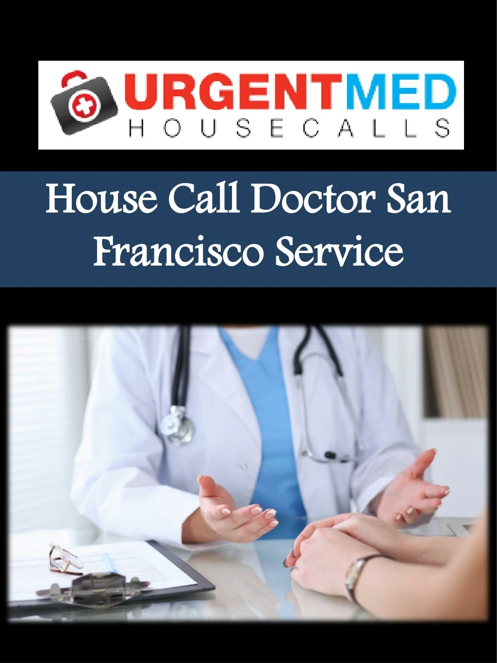 house call doctor san francisco service