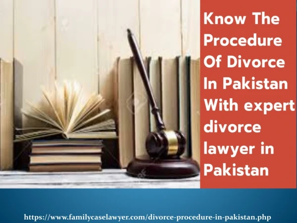Procedure Of Divorce In Lahore ~ Divorce Lawyer In lahore