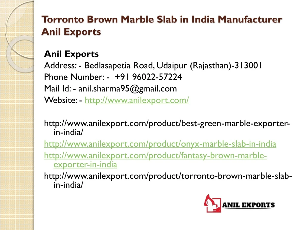 torronto brown marble slab in india manufacturer anil exports