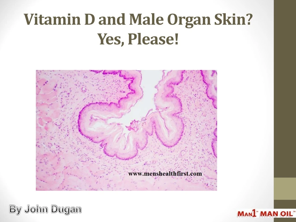 vitamin d and male organ skin yes please