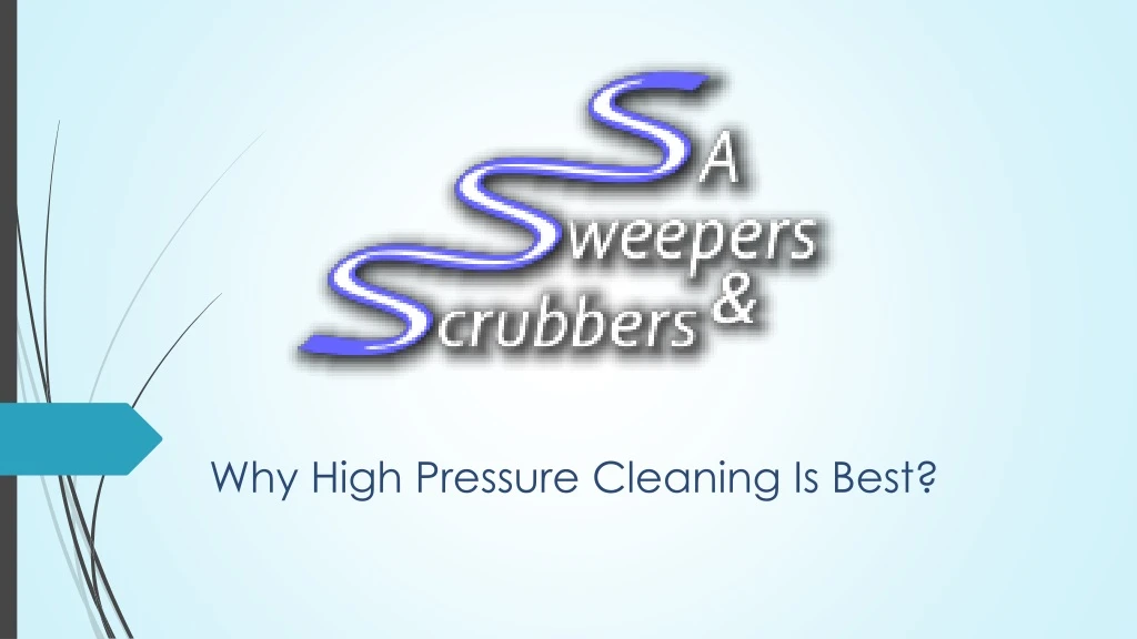 why high pressure cleaning is best