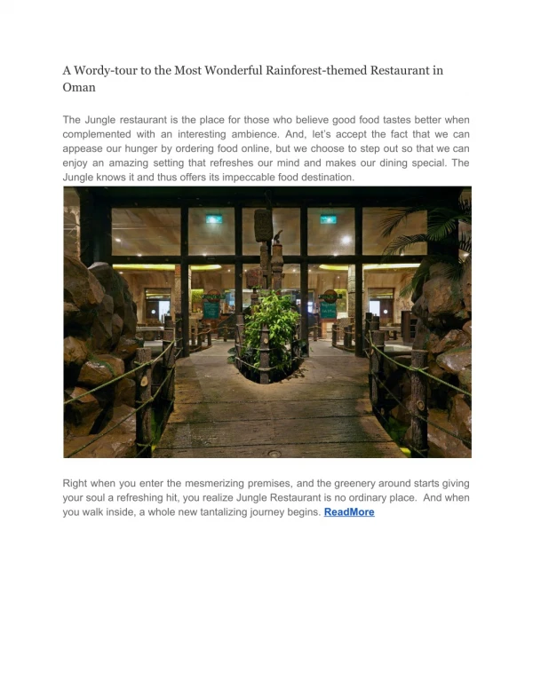 A Wordy-tour to the Most Wonderful Rainforest-themed Restaurant in Oman
