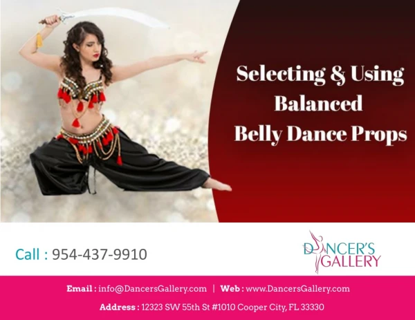 Selecting Using Balanced Belly Dance Props