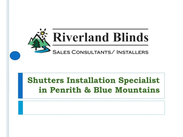 Shutters Installation in Penrith & Blue Mountains