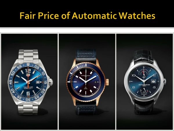 Fair Price of Automatic Watches