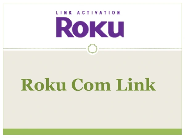 Activate Roku TV with Roku com link