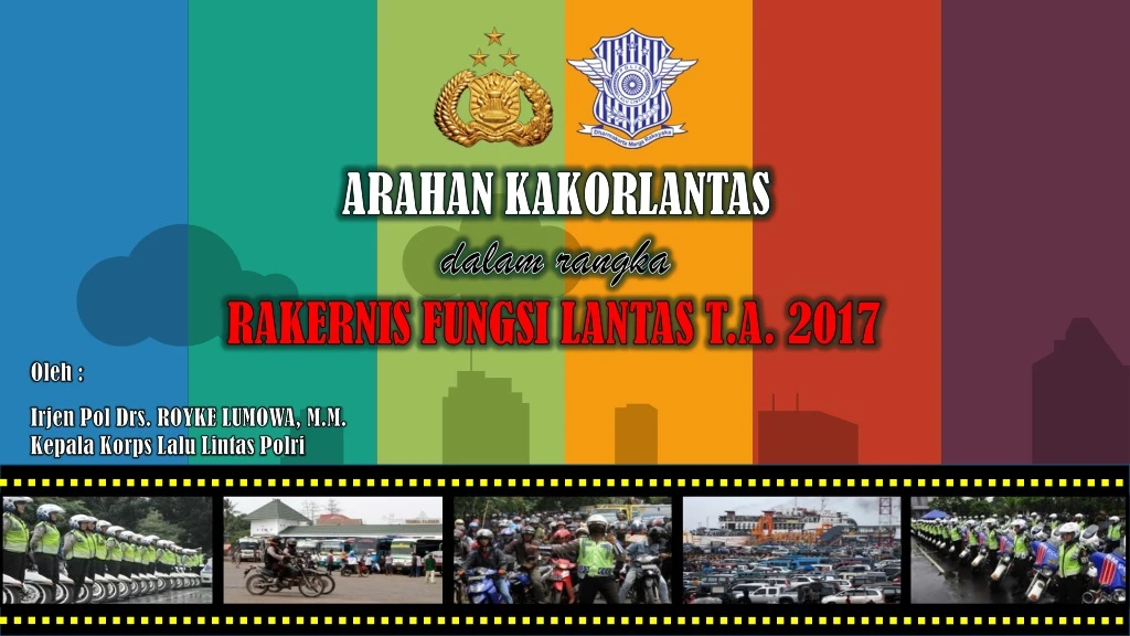 arahan kakorlantas dalam rangk a rakernis fungsi