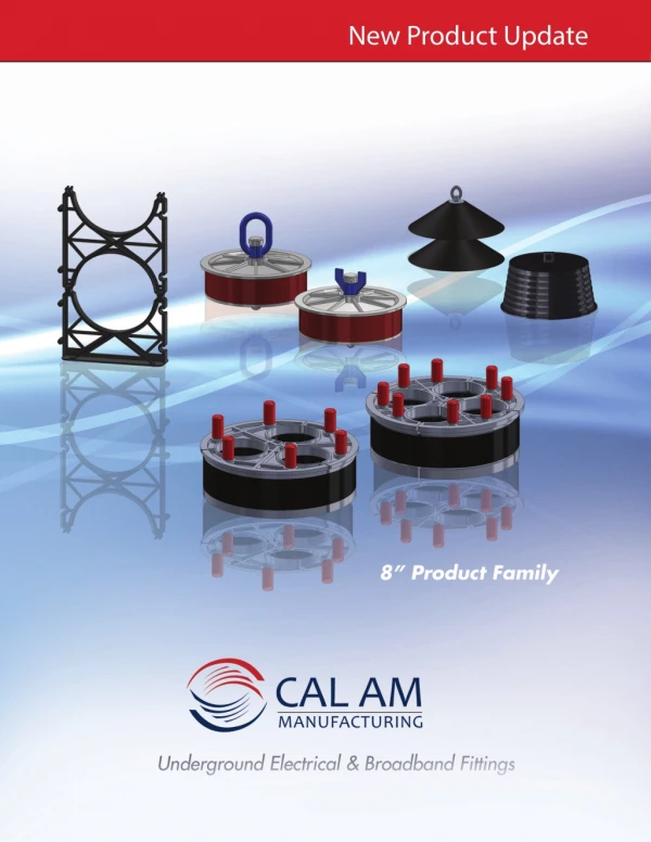 New Product Update! 8″ Product Family - Cal Am Manufacturing