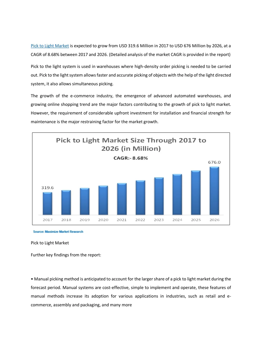 pick to light market is expected to grow from