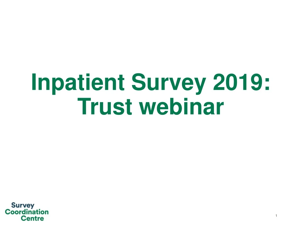 inpatient survey 2019 trust webinar