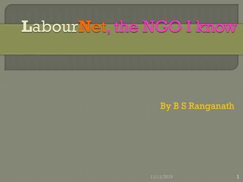 l abour n et the ngo i know
